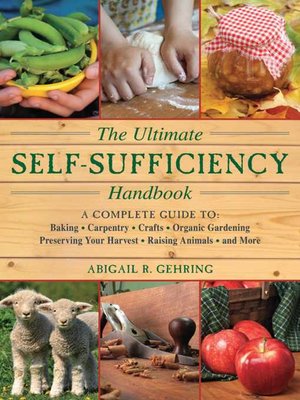 cover image of The Ultimate Self-Sufficiency Handbook